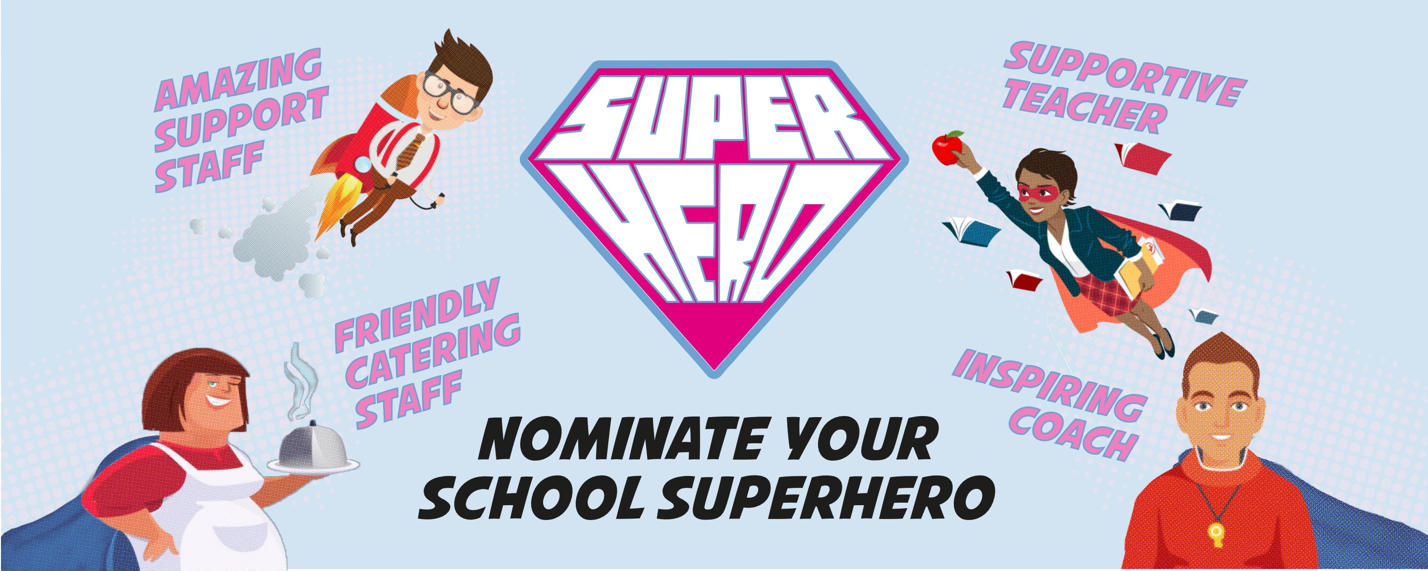 School Superhero banner